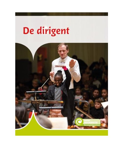 De dirigent (Junior Informatie, 129)