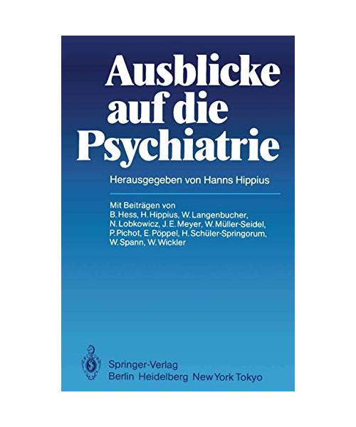 Ausblicke auf die Psychiatrie