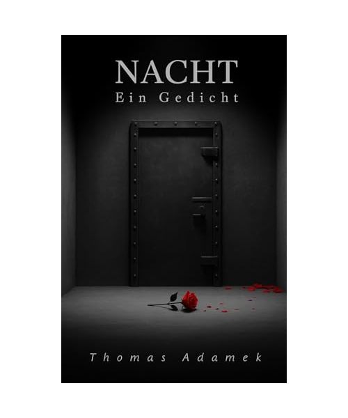 Nacht: Ein Gedicht