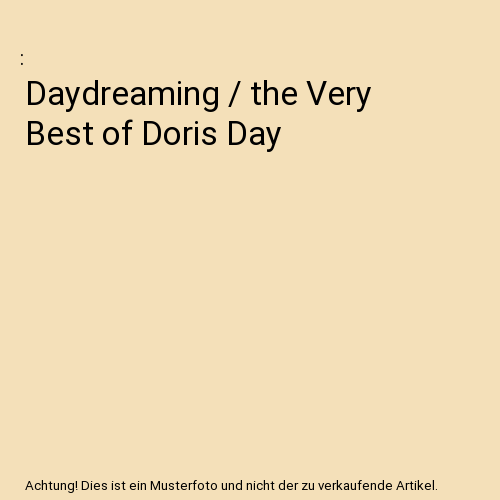 Daydreaming/The Very Best Of Doris Day