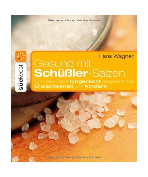 Gesund mit Schüßler-Salzen