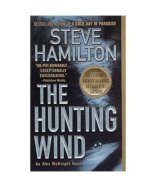 The Hunting Wind: An Alex McKnight Mystery