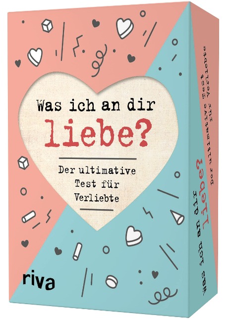 Was ich an dir liebe? - Der ultimative Test für Verliebte