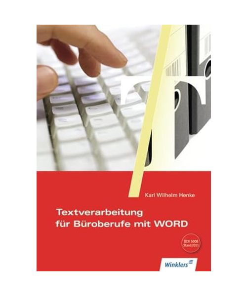 Textverarbeitung für Büroberufe mit Word 2000