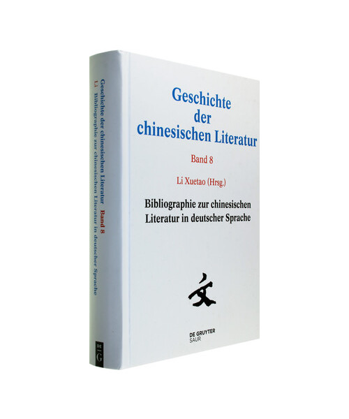 Geschichte der chinesischen Literatur, Band 8, Bibliographie zur chinesischen Literatur in deutscher Sprache