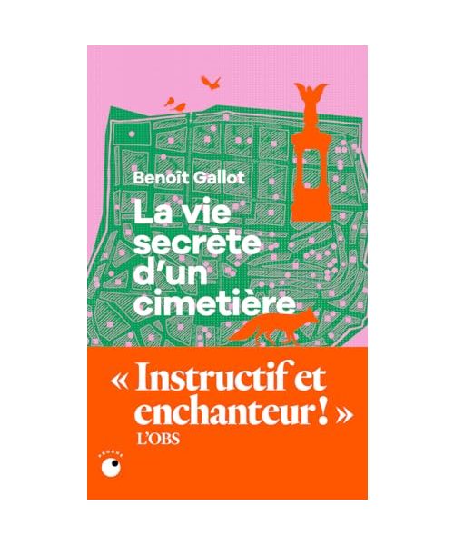 La Vie Secrete D Un Cimetiere