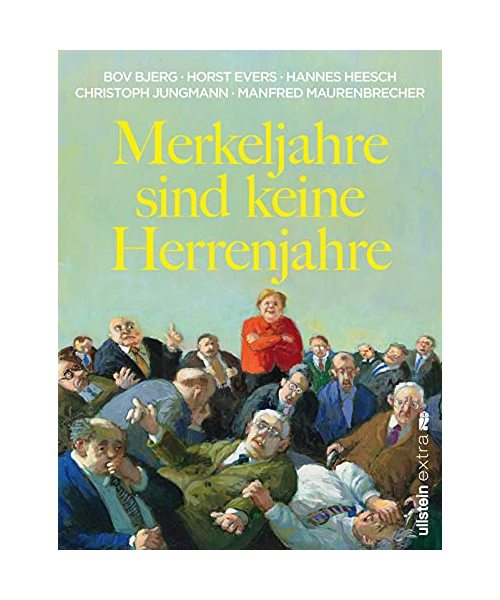 Merkeljahre sind keine Herrenjahre