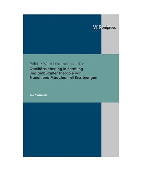 Qualitätssicherung in Beratung und ambulanter Therapie von Frauen und Mädchen mit Essstörungen