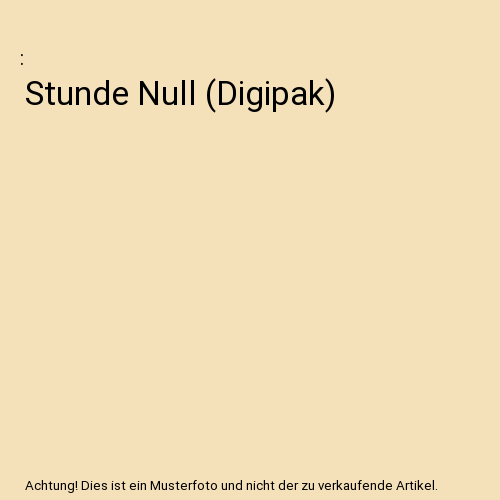 Stunde Null (Digipak)