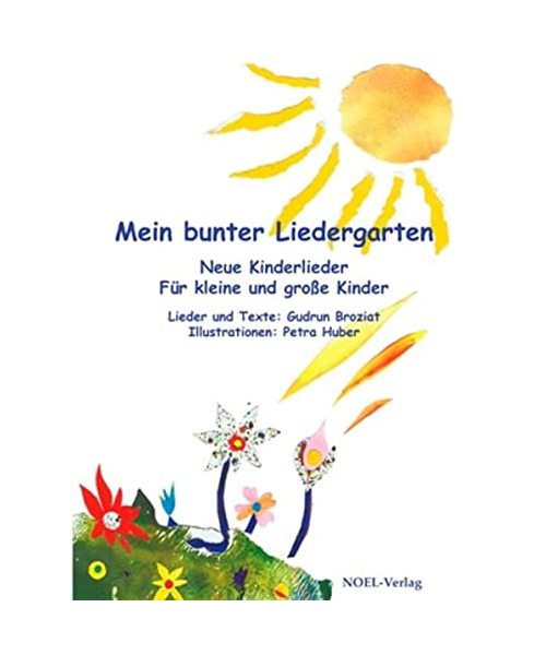 Mein bunter Liedergarten