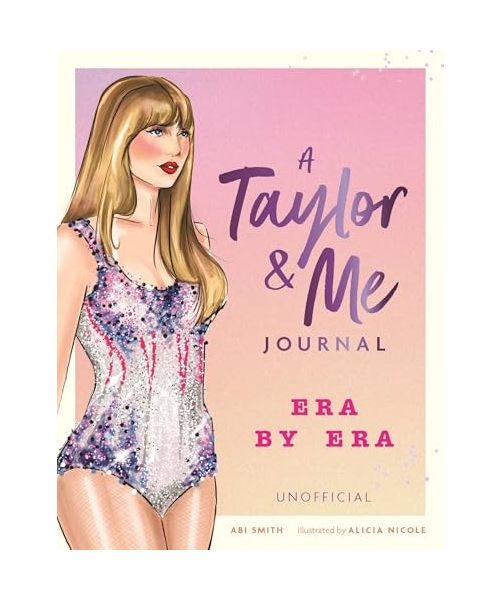 A Taylor & Me Journal: Era by Era (unofficial)