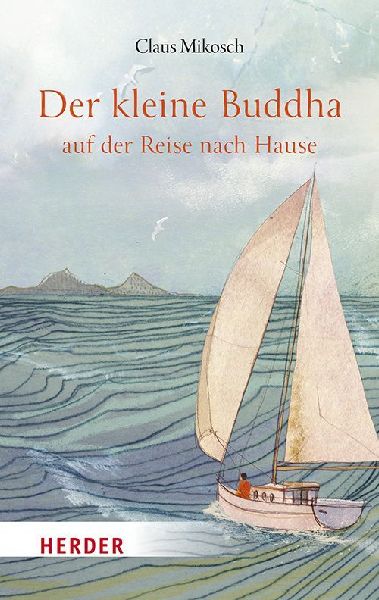 Der kleine Buddha auf der Reise nach Hause