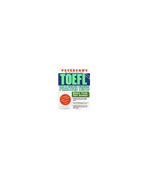 Peterson's Toefl Practice Tests (Test of English as a Foreign Language Practice Tests)