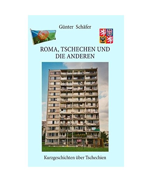 Roma, Tschechen und die Anderen