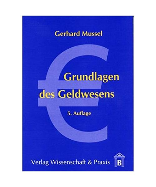 Grundlagen des Geldwesens