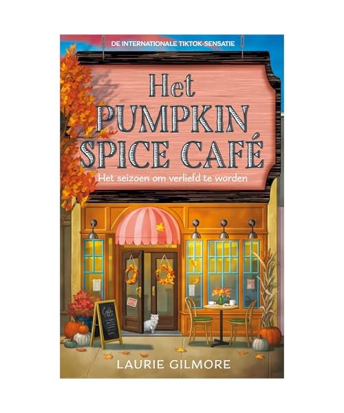Het Pumpkin Spice Café: Het seizoen om verliefd te worden (Dream Harbor Series, 1)