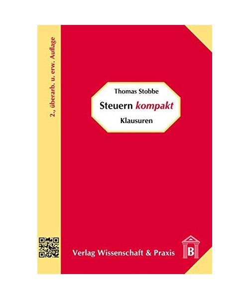 Steuern kompakt - Klausuren