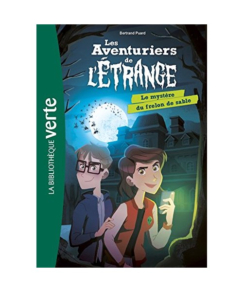 Les aventuriers de l'étrange 01 - Le mystère du frelon de sable