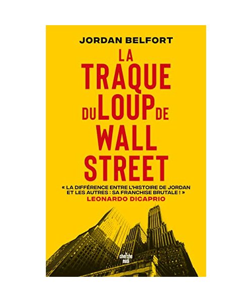 La Traque du Loup de Wall Street