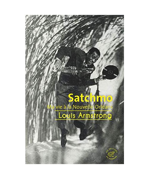 Satchmo - Ma vie à la Nouvelle-Orléans