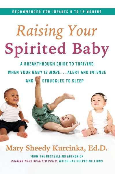 Raising Your Spirited Baby