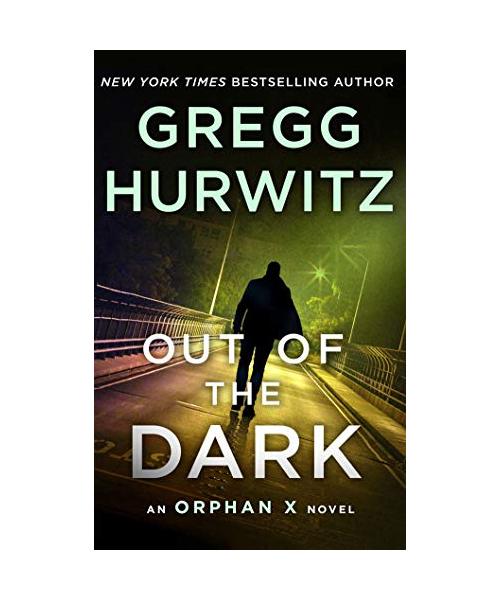 Out of the Dark: An Orphan X Novel