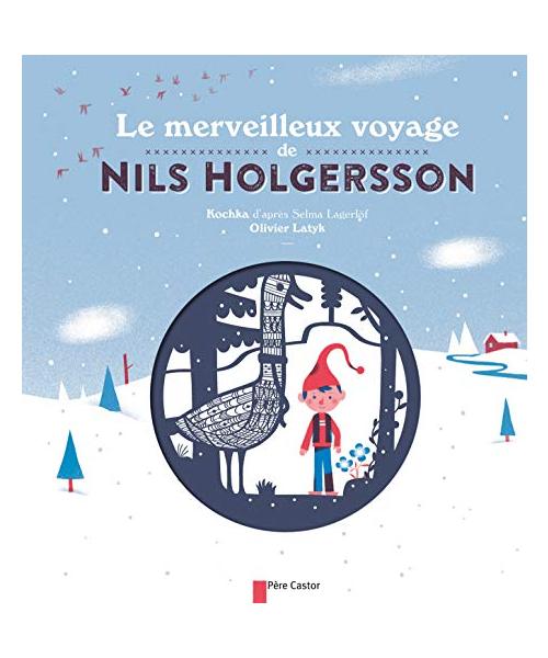 Le merveilleux voyage de Nils Holgersson