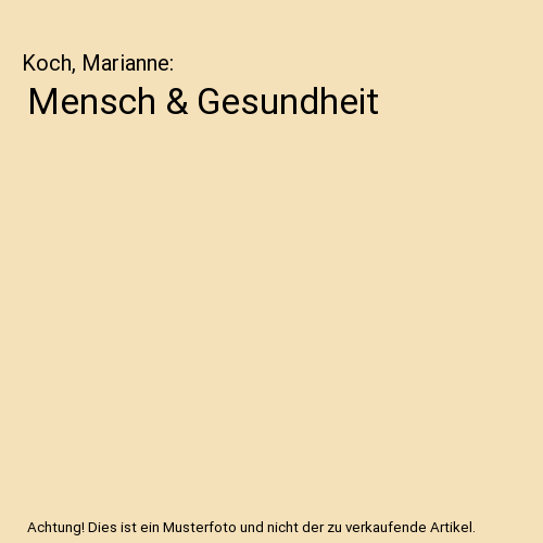 Mensch & Gesundheit