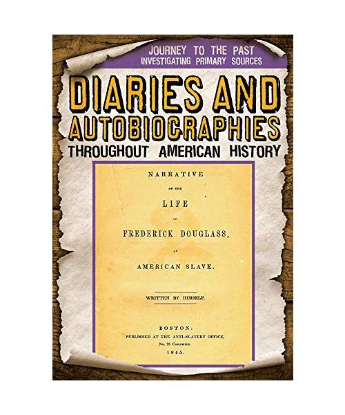 Diaries and Autobiographies Throughout American History
