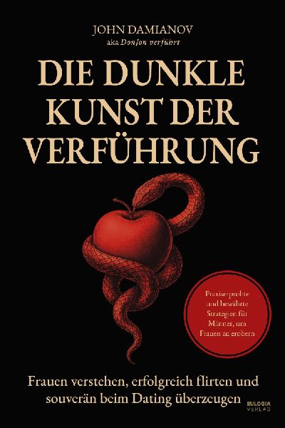 Die dunkle Kunst der Verführung