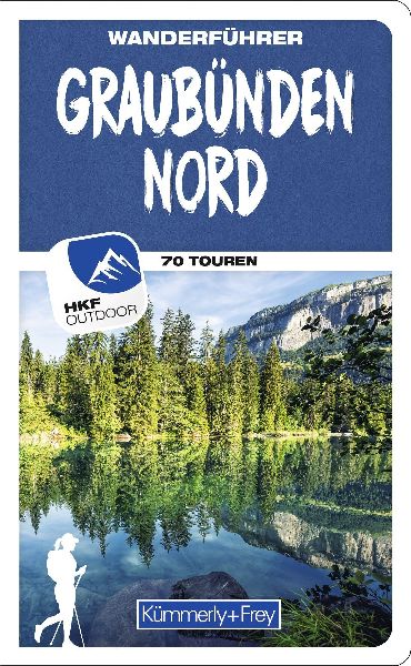 Graubünden Nord Wanderführer