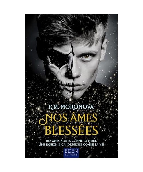 Nos âmes blessées: Tome 1