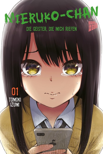 Mieruko-chan - Die Geister, die mich riefen 1