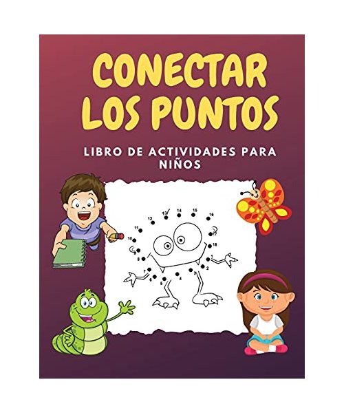 Conectar Los Puntos: Desafiantes y divertidos rompecabezas de puntos para niños, niños pequeños, niños y niñas de 4-6 años 3-8 3-5 6-8