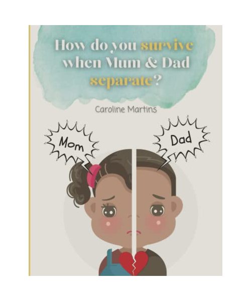 How do you survive when Mum and Dad separate?