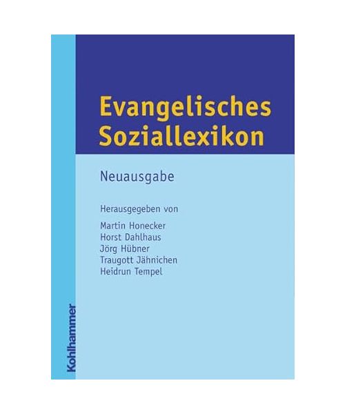 Evangelisches Soziallexikon. Neuausgabe