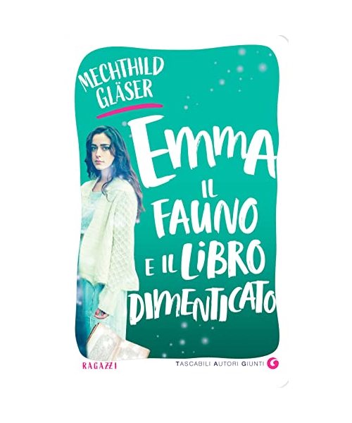 Emma, il fauno e il libro dimenticato