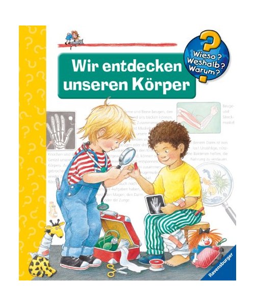Wir entdecken unseren Körper