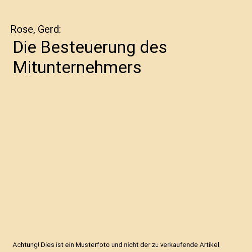 Die Besteuerung des Mitunternehmers