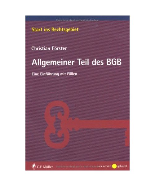 Allgemeiner Teil des BGB: Eine Einführung mit Fällen