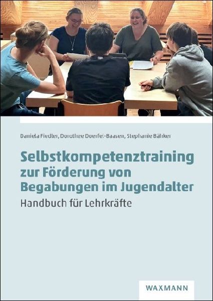 Selbstkompetenztraining zur Förderung von Begabungen im Jugendalter