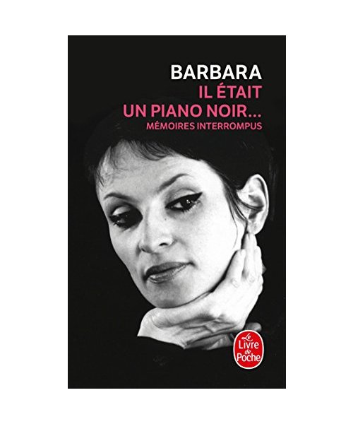 Il Était Un Piano Noir...: Mémoires Interrompus