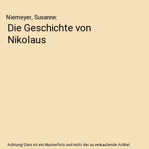 Die Geschichte von Nikolaus