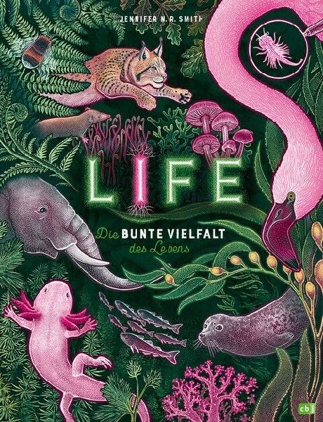 LIFE - Die bunte Vielfalt des Lebens