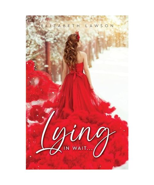 Lying in Wait