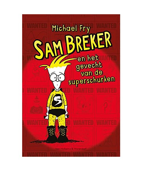 Sam Breker en het gevecht van de superschurken