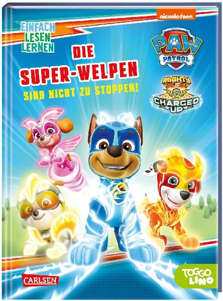 PAW Patrol Erstlesebuch: Die Super-Welpen sind nicht zu stoppen!