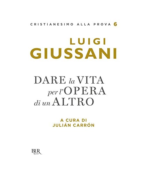 Dare la vita per l'opera di un altro