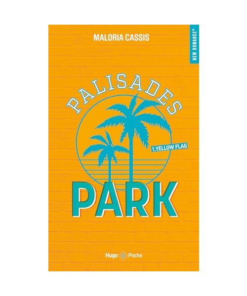 Palisades Park - Tome 1: Yellow flag