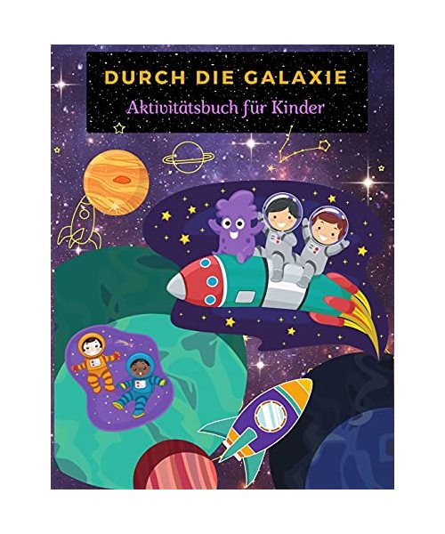 DURCH DIE GALAXIE